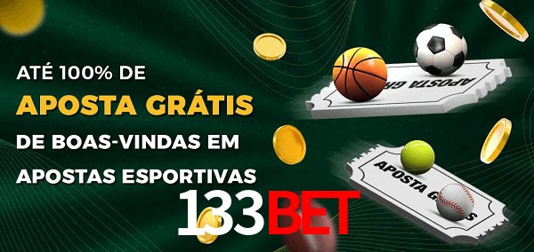 133bet Ate 100% de Aposta Gratis