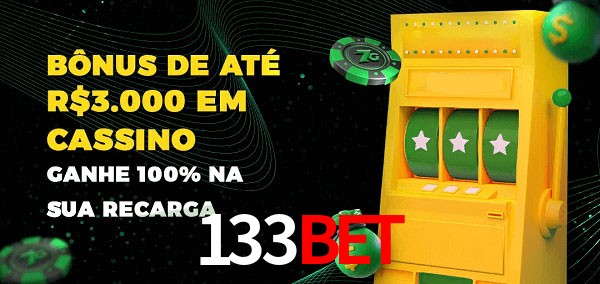 133bet melhor bônus de depósito
